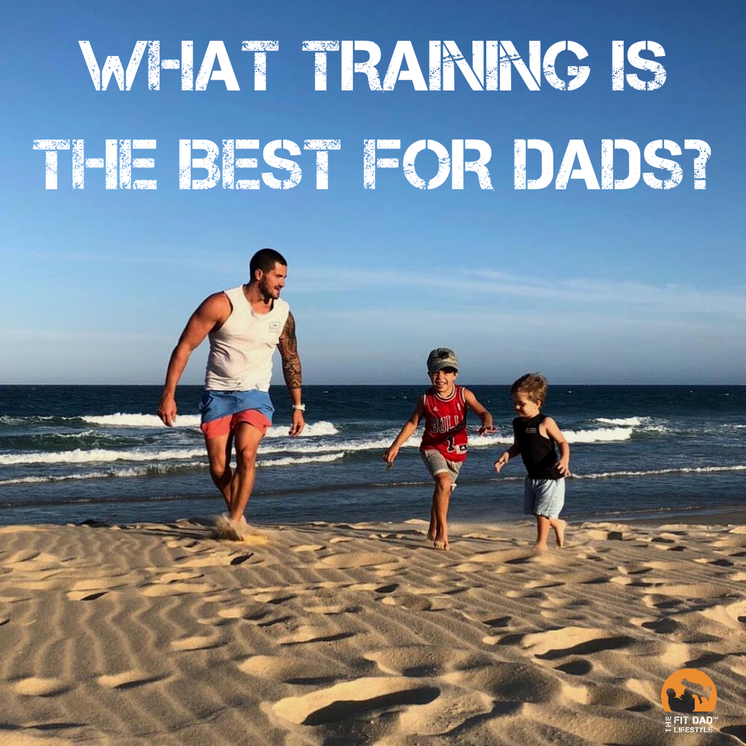 Best fitness for dads?