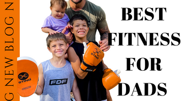 What is the best fitness for Dads?