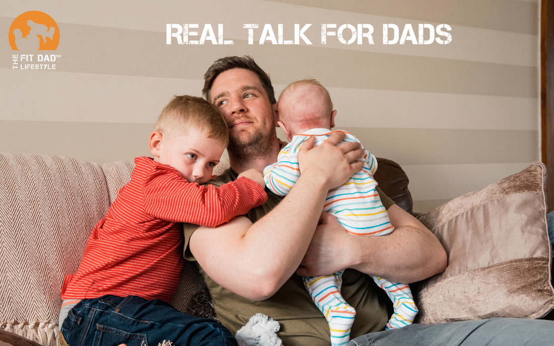 Real Talk for Dads