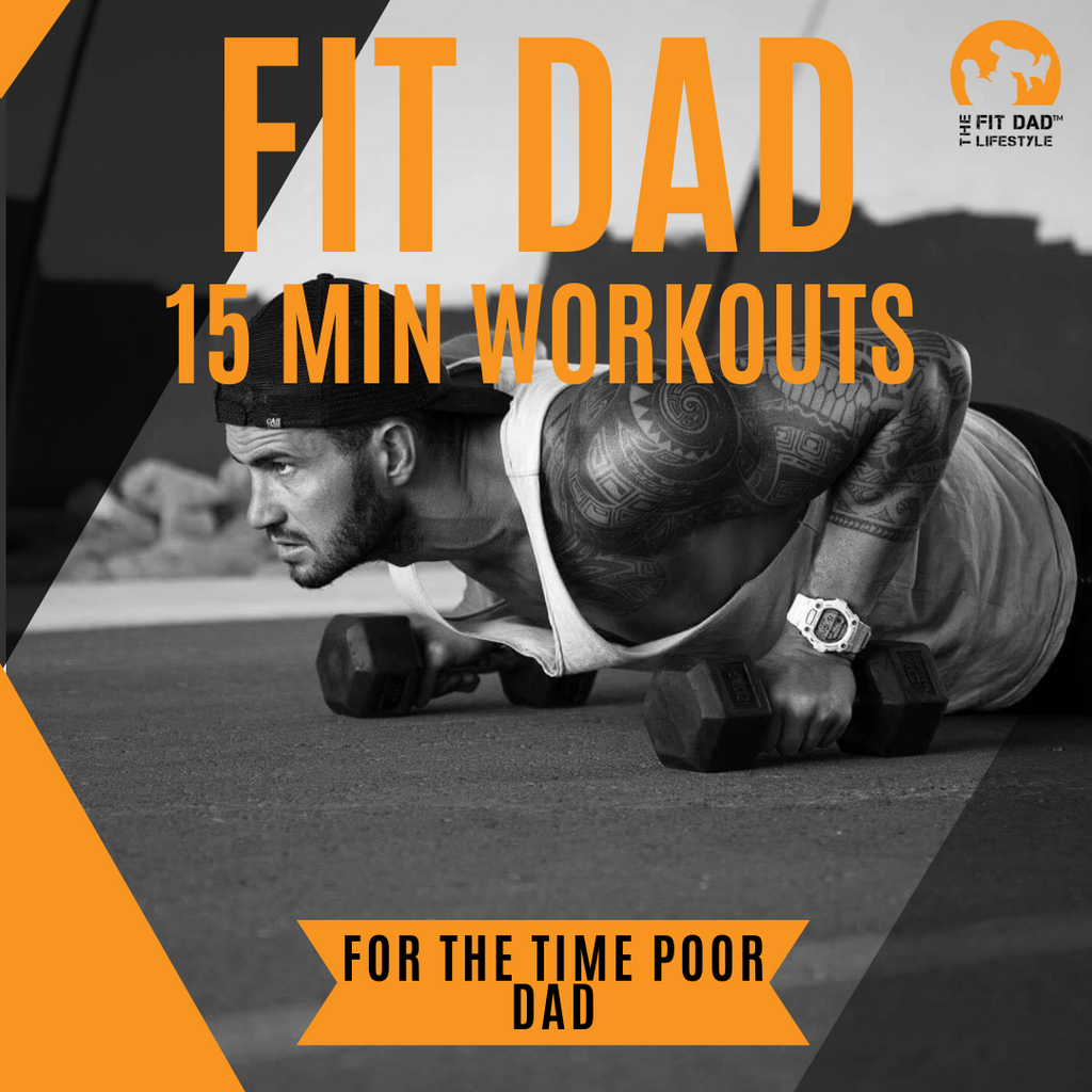 Time Poor Dad - 8 Week Fitness Program